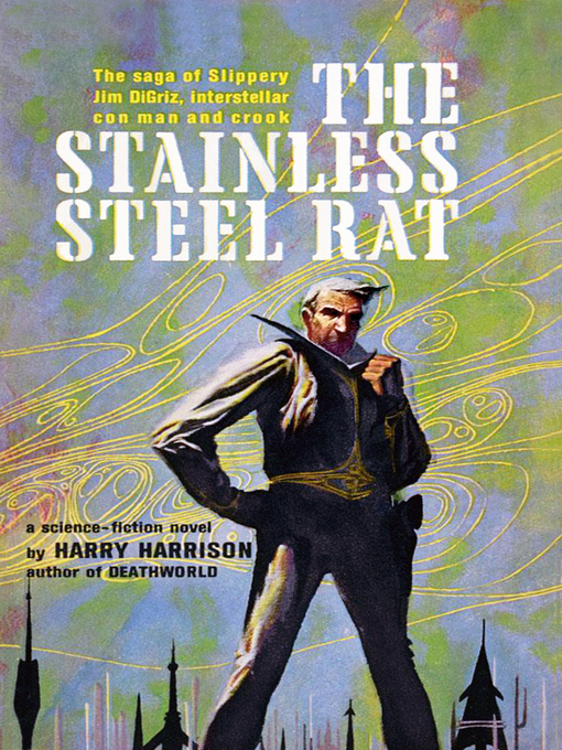 Title details for The Stainless Steel Rat by Harry Harrison - Available